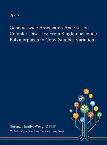 Genome-Wide Association Analyses on Complex Diseases