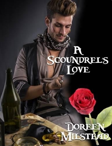 A Scoundrel’s Love