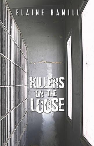 Killers on the Loose