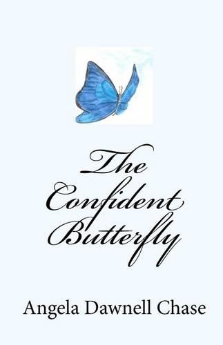 The Confident Butterfly