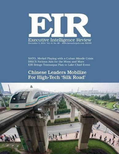 Executive Intelligence Review; Volume 41, Issue 48