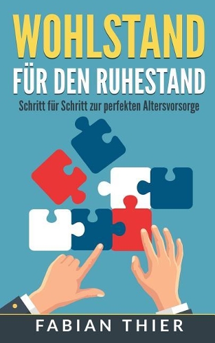 Wohlstand Fur Den Ruhestand