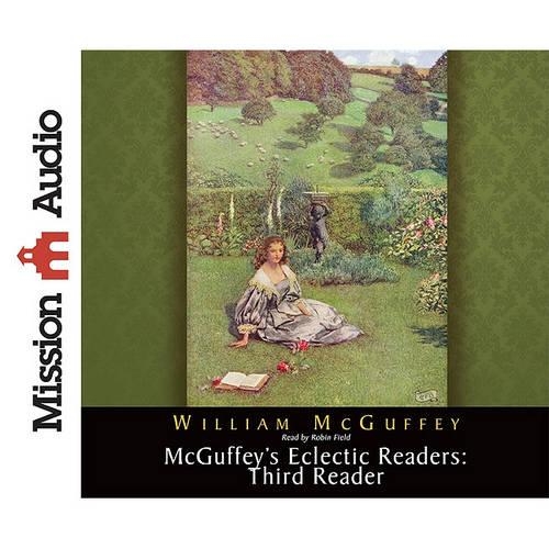 McGuffey's Eclectic Readers: Third