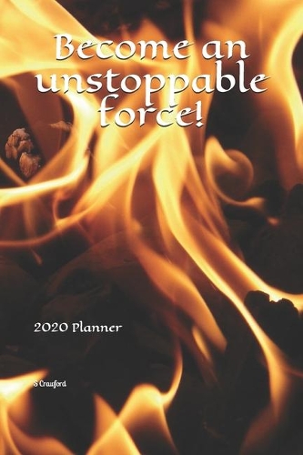 Become an unstoppable force!