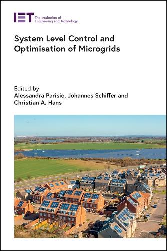 System Level Control and Optimisation of Microgrids: (Energy Engineering)