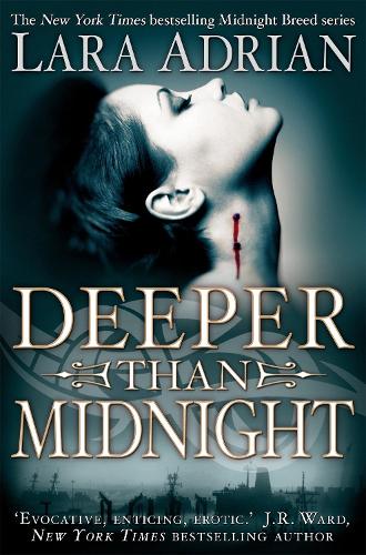 Deeper Than Midnight: (Midnight Breed)