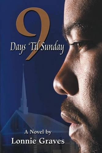 9 Days 'Til Sunday: (English)