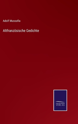 Altfranzösische Gedichte