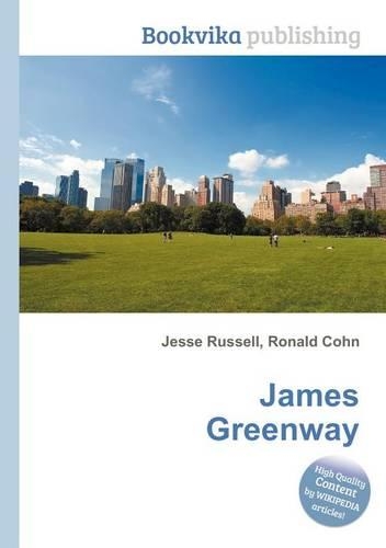 James Greenway: (English)
