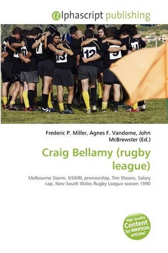 Craig Bellamy (Rugby League): (English)