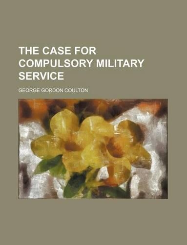 The Case for Compulsory Military Service