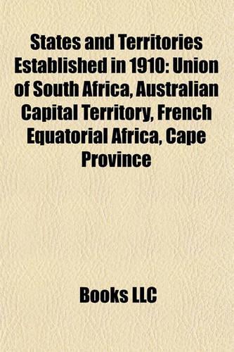 States and Territories Established in 1910
