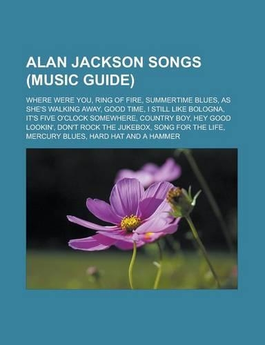 Alan Jackson Songs (Music Guide)