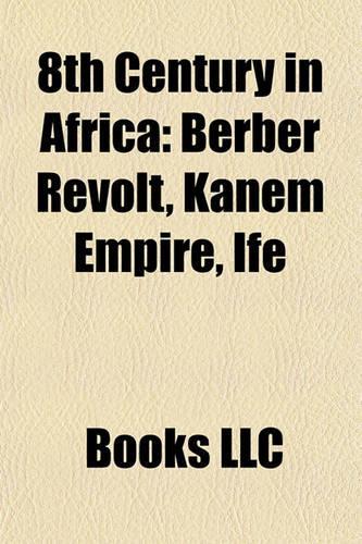 8th Century in Africa