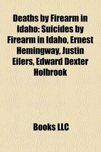 Deaths by Firearm in Idaho