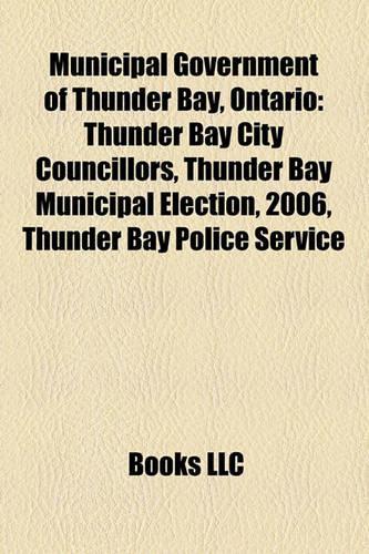 Municipal Government of Thunder Bay, Ontario