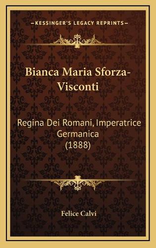 Bianca Maria Sforza-Visconti