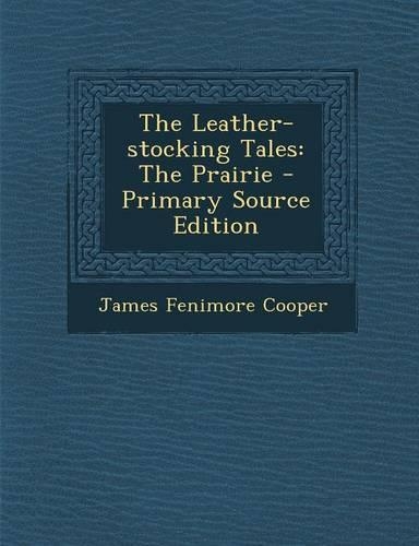 The Leather-Stocking Tales
