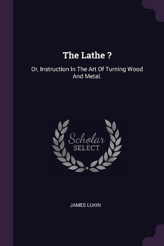 The Lathe ?