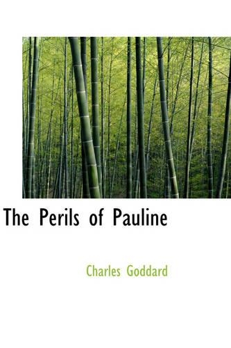 The Perils of Pauline: (English)