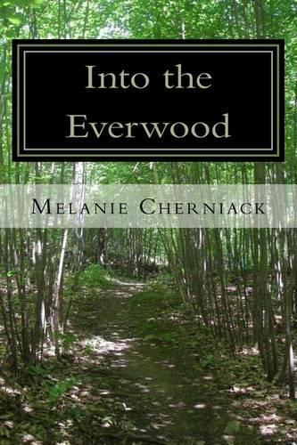 Into the Everwood