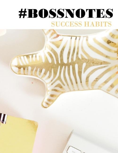 #BossNotes: (1 Success Habits)
