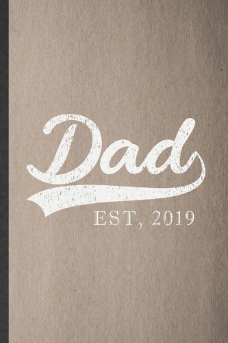 Dad Est 2019