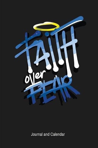 Faith Over Fear