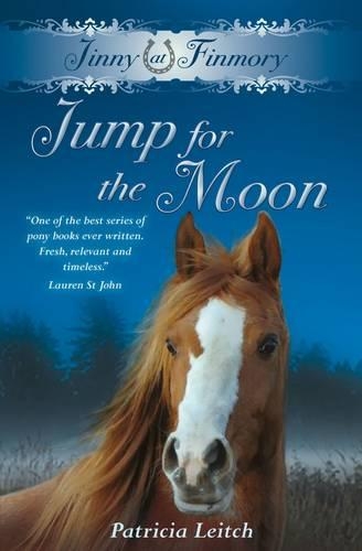 Jinny at Finmory - Jump for the Moon: (10 Jinny at Finmory)