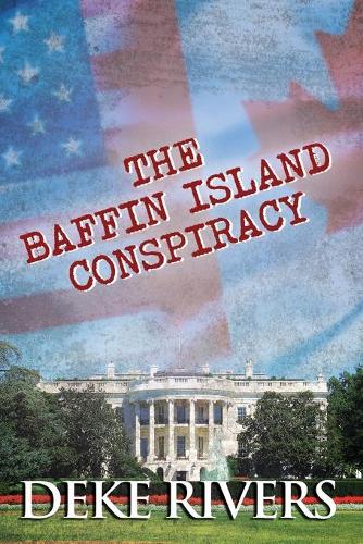 The Baffin Island Conspiracy