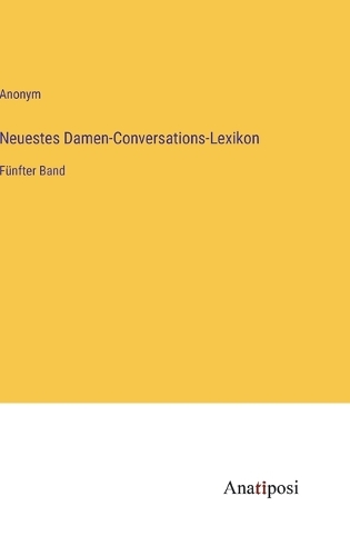 Neuestes Damen-Conversations-Lexikon