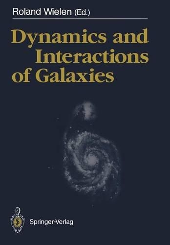 Dynamics and Interactions of Galaxies: Proceedings of the International Conference, Heidelberg, 29 May – 2 June 1989(English)