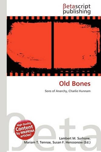 Old Bones: (English)