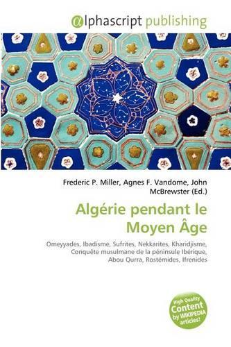 Alg Rie Pendant Le Moyen GE