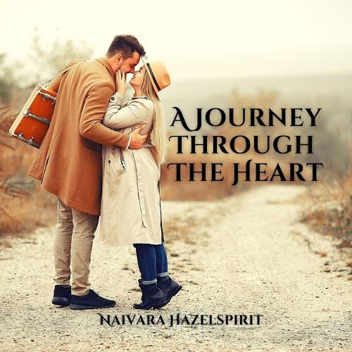 A Journey Through The Heart