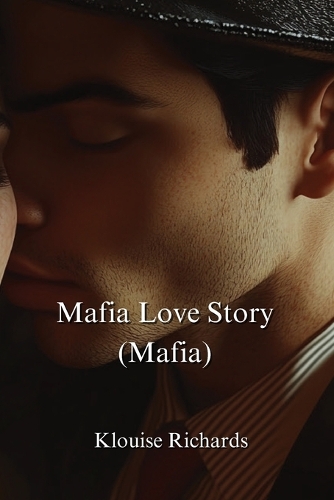 Mafia Love Story (Mafia)
