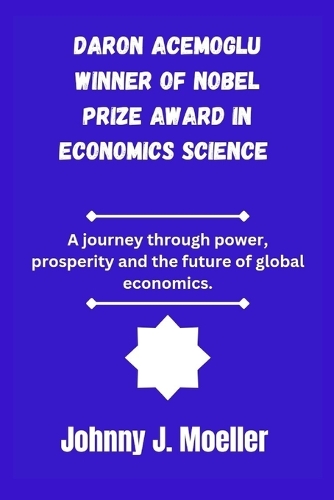 Daron Acemoglu winner of the Nobel prize Award in economics science