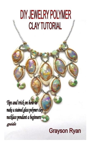 DIY Jewelry Polymer Clay Tutorial