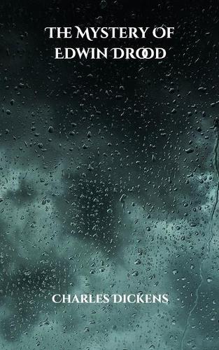 The Mystery Of Edwin Drood