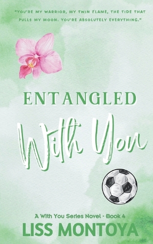 Entangled With You: Anniversary Edition(4 With You)
