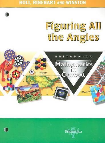 Britannica Mathematics in Context Figuring All the Angles