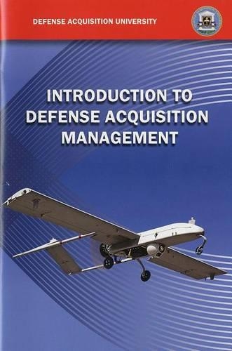 Introduction to Defense Acquisition Management