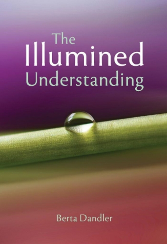 The Illumined Understanding