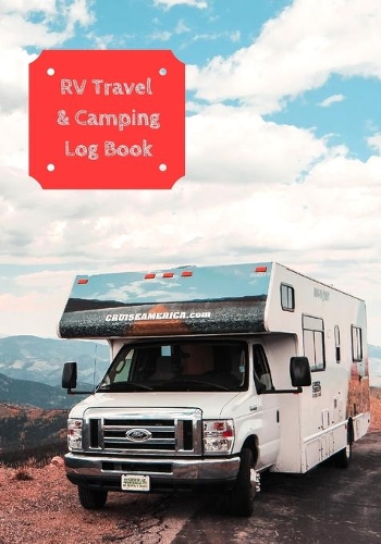 RV Travel & Camping Log Book