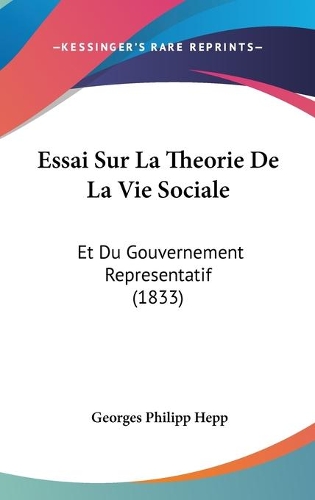 Essai Sur La Theorie De La Vie Sociale