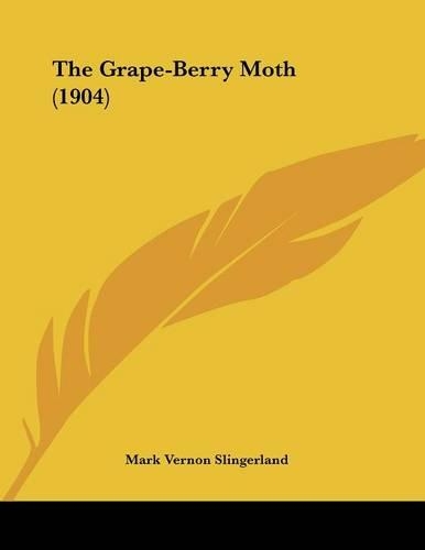 The Grape-Berry Moth (1904)