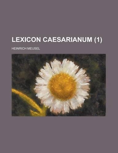 Lexicon Caesarianum (1 )