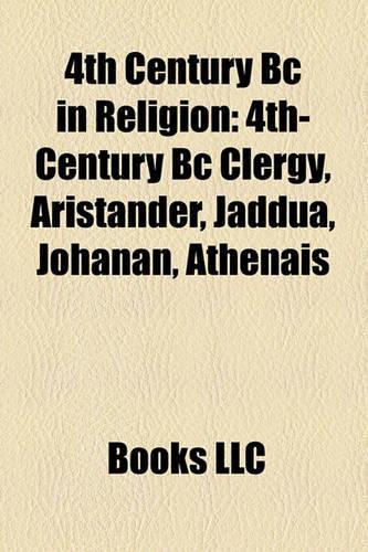 4th Century BC in Religion