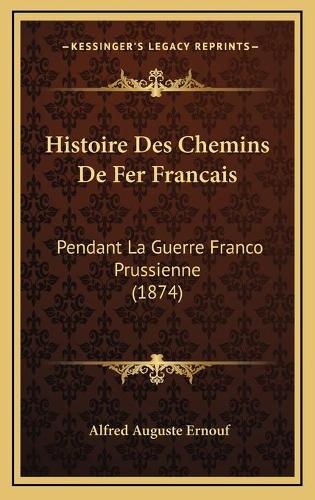 Histoire Des Chemins De Fer Francais