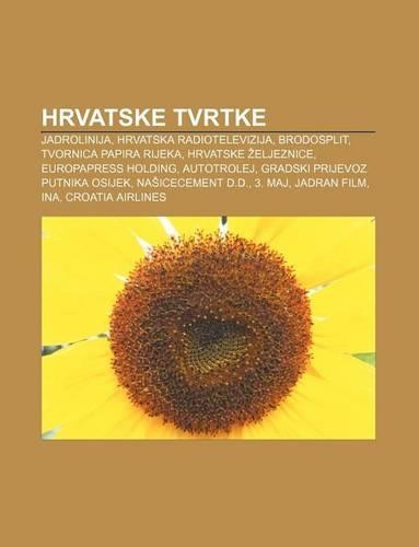 Hrvatske Tvrtke: Jadrolinija, Hrvatska Radiotelevizija, Brodosplit, Tvornica Papira Rijeka, Hrvatske Eljeznice, Europapress Holding(108.96)